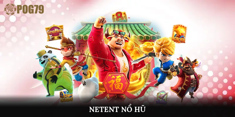 NetEnt Nổ Hũ